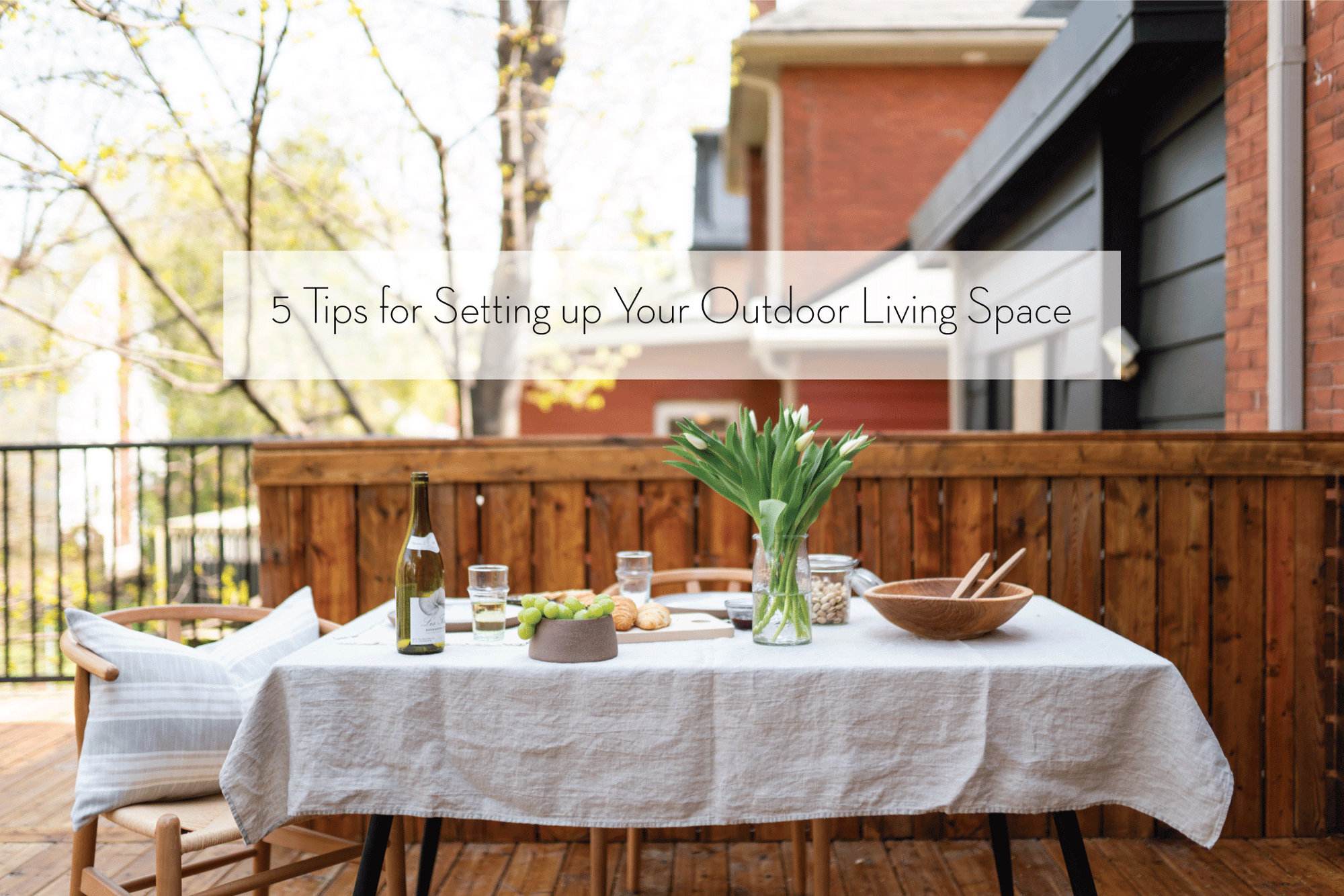 5 Tips for Setting up Your Outdoor Living Space