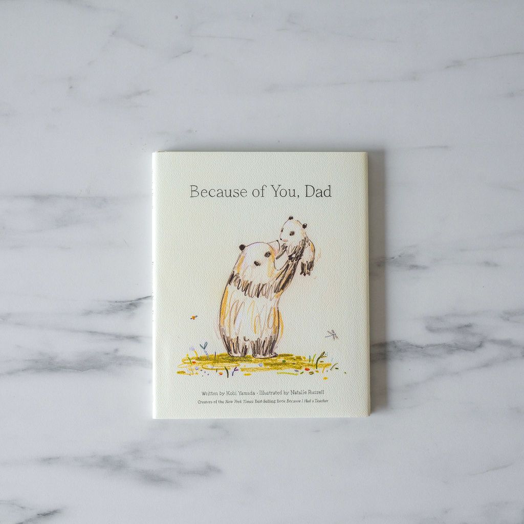 "Because of You, Dad" by Kobi Yamada - Rug & Weave