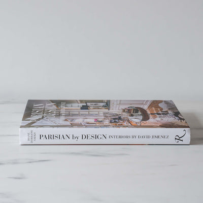 "Parisian by Design: Interiors by David Jimenez" by Diane Dorrans Saeks-Rug & Weave