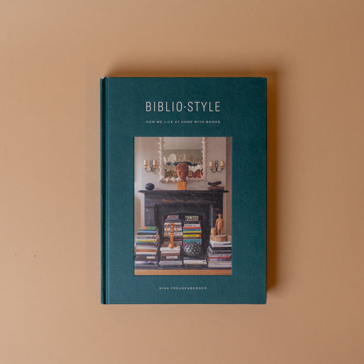 "Bibliostyle: How We Live At Home With Books" by Nina Freudenberger & Sadie Stein BOOKS - design Penguin Random House