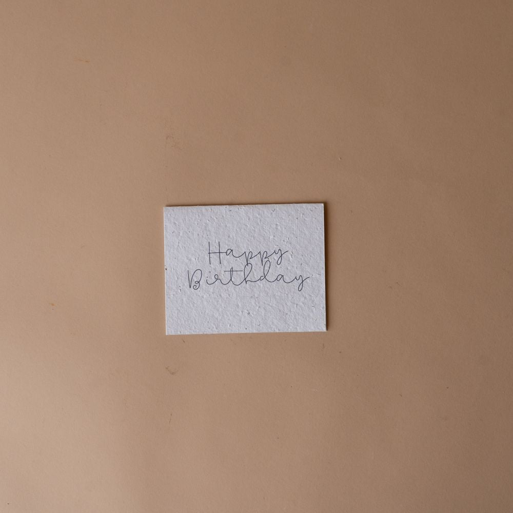 Happy Birthday Plantable Card greeting card The Good Card (Faire)
