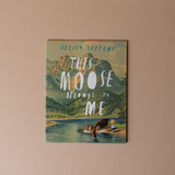 "This Moose Belongs To Me" by Oliver Jeffers